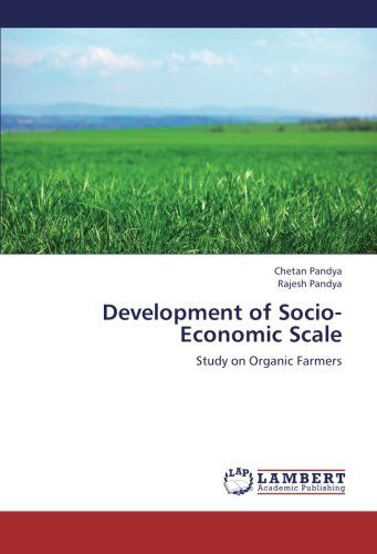 Cover for Rajesh Pandya · Development of Socio-economic Scale: Study on Organic Farmers (Paperback Book) (2012)