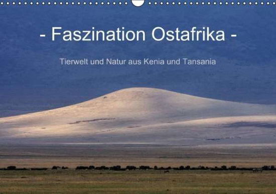 Cover for Schänzer · Faszination Ostafrika - Tierwe (Book)