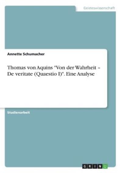 Cover for Schumacher · Thomas von Aquins &quot;Von der W (Buch)