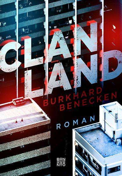 Clan-Land - Benecken - Bücher - - 9783710901119 - 13. Oktober 2020