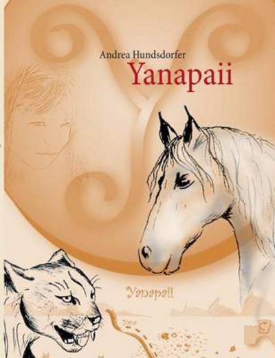 Cover for Andrea Hundsdorfer · Yanapaii (Paperback Book) [German edition] (2013)