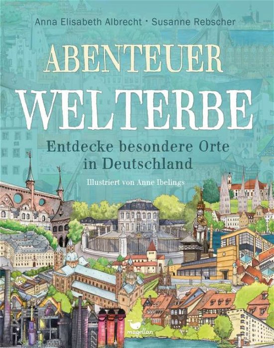 Cover for Albrecht · Abenteuer Welterbe - Entdecke (Bok)