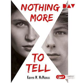 Nothing More to Tell - Karen M. McManus - Music - Der Audio Verlag - 9783742425119 - 