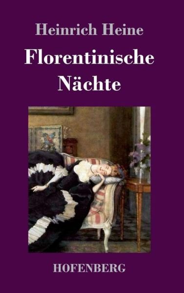 Cover for Heine · Florentinische Nächte (Bog) (2017)