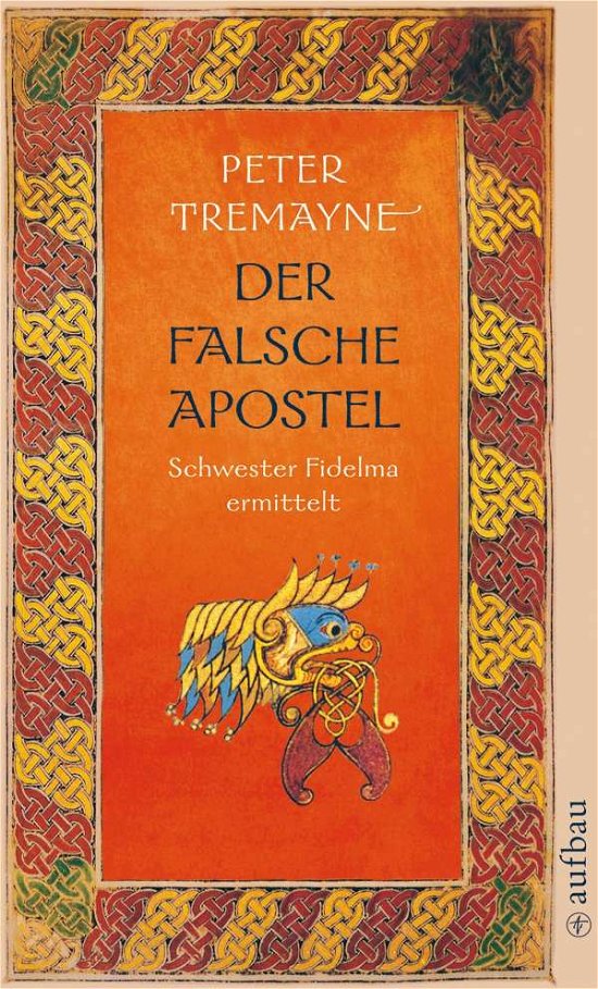 Cover for Peter Tremayne · Aufbau TB.2511 Tremayne.Falsche Apostel (Book)