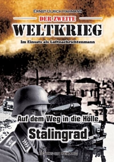 Cover for Ernst-Ulrich Hahmann · Der zweite Weltkrieg (Paperback Book) (2021)