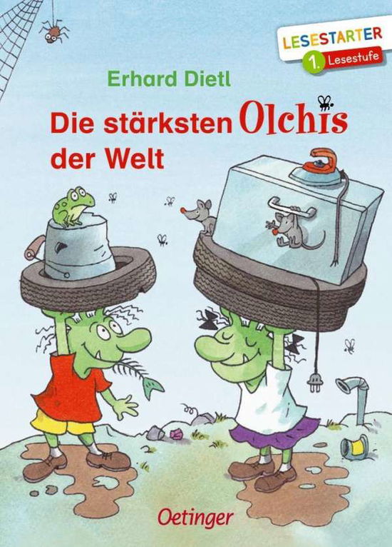 Cover for Dietl · Die stärksten Olchis der Welt (Book)