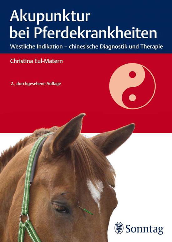 Cover for Eul-Matern · Akupunktur bei Pferdekrankhe (Buch)