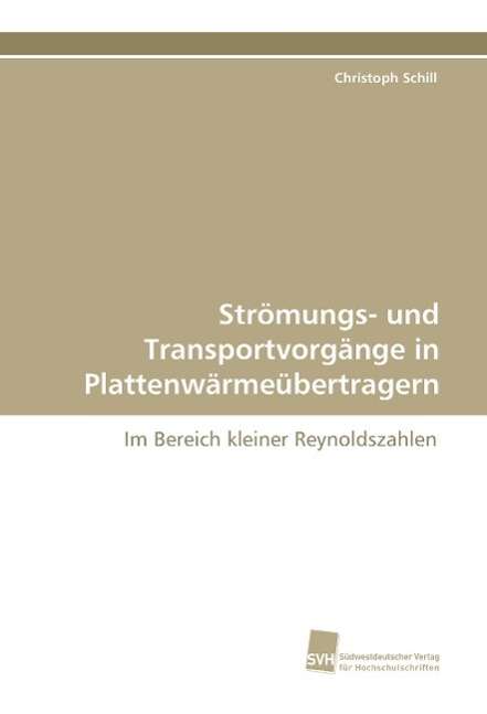 Cover for Schill · Strömungs- und Transportvorgänge (Book)