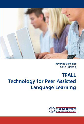 Cover for Keith Topping · Tpall Technology for Peer Assisted Language Learning (Paperback Book) (2010)