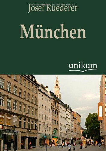 Cover for Josef Ruederer · M Nchen (Paperback Book) [German edition] (2012)