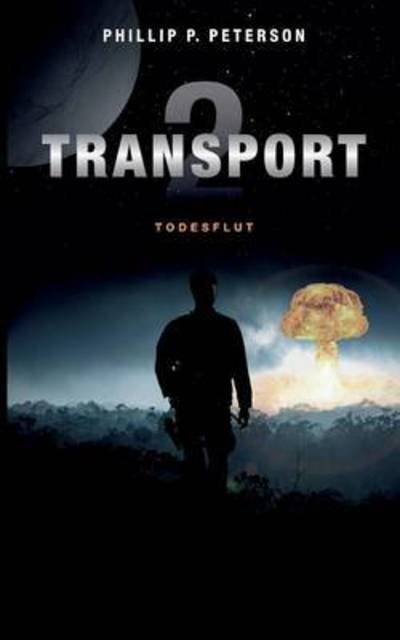 Cover for Phillip P Peterson · Transport 2 (Paperback Bog) (2017)