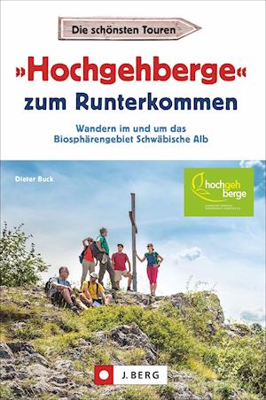 Cover for Dieter Buck · »Hochgehberge« zum Runterkommen (Paperback Book) (2021)