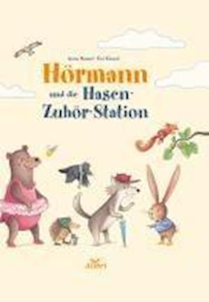 Cover for Anne Hassel · Hörmann und die Hasen-Zuhör-Station (Bok) (2024)