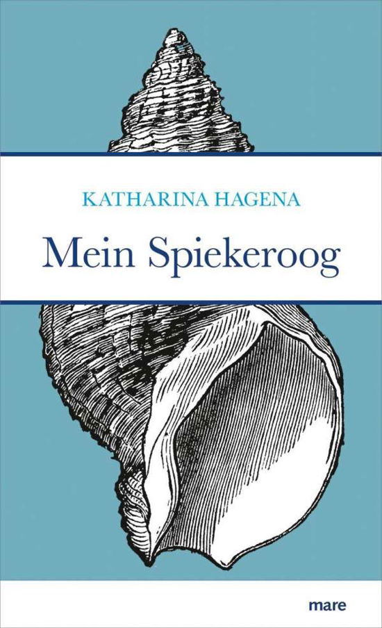 Mein Spiekeroog - Hagena - Książki -  - 9783866486119 - 