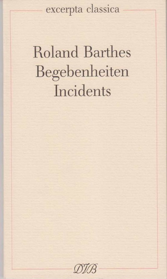 Cover for R Barthes · Begebenheiten (Book)