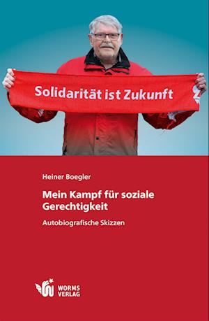 Cover for Heiner Boegler · Mein Kampf für soziale Gerechtigkeit (Book) (2023)