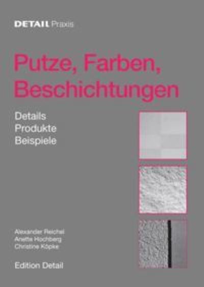 Cover for Reichel · Putze, Farben, Beschichtungen (Book) [German, 2. Auflage. edition] (2004)