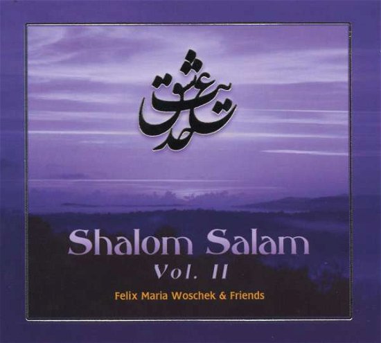 Cover for Felix Maria Woschek · Shalom Salam Vol.2 (CD) [Digipack] (2007)