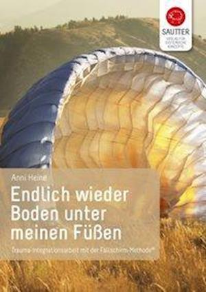 Cover for Anni Heine · Endlich wieder Boden unter meinen Füßen (Paperback Book) (2019)