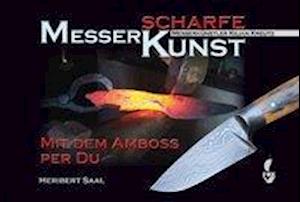 Messerscharfe Kunst - Saal - Książki -  - 9783946324119 - 