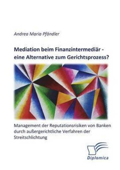 Cover for Pfändler · Mediation beim Finanzintermedi (Bok) (2015)