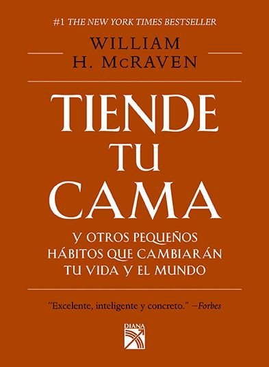 Cover for McRaven · Tiende tu cama y otros pequeos hbitos que cambia (Paperback Book) (2017)