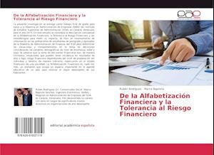 De la Alfabetización Financie - Rodríguez - Bücher -  - 9786200032119 - 