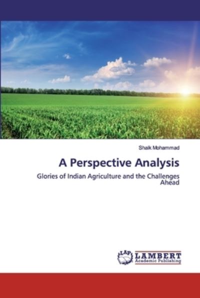 A Perspective Analysis - Mohammad - Books - - 9786202517119 - March 26, 2020