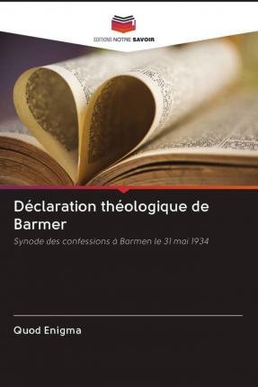 Cover for Enigma · Déclaration théologique de Barme (Book)