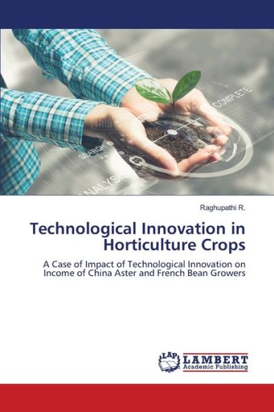 Cover for Raghupathi R · Technological Innovation in Horticulture Crops (Paperback Book) (2020)