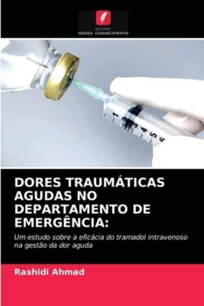 Dores Traumáticas Agudas No Depar - Ahmad - Outro -  - 9786203284119 - 4 de fevereiro de 2021