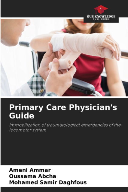 Cover for Ameni Ammar · Primary Care Physician's Guide (Paperback Book) (2021)