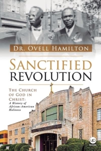 Cover for Ovell Hamilton · Sanctified revolution (Pocketbok) (2021)