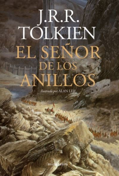 Cover for J.R.R. Tolkien · El Señor de los Anillos . Ilustrado por Alan Lee (Inbunden Bok) (2023)