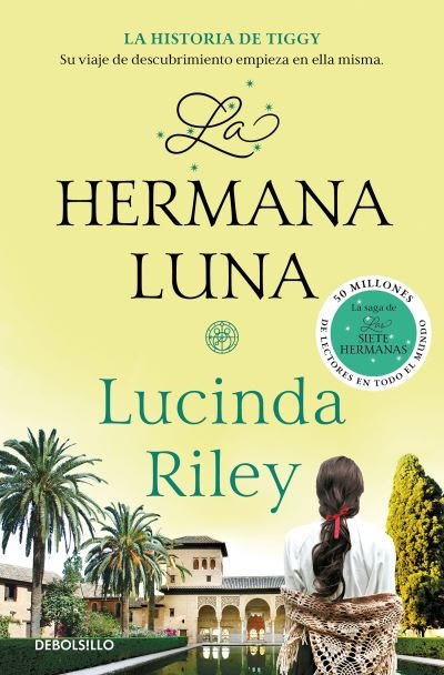 Cover for Lucinda Riley · La hermana luna (Paperback Bog) (2023)