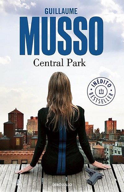 Cover for Guillaume Musso · Central Park / In Spanish (Paperback Bog) (2015)