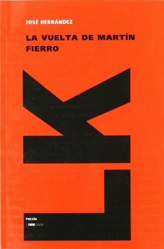 Cover for José Hernández · La Vuelta De Martín Fierro (Poesia) (Spanish Edition) (Paperback Book) [Spanish edition] (2014)