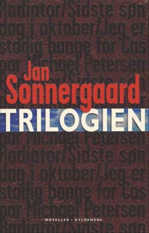 Cover for Jan Sonnergaard · Trilogien (Sewn Spine Book) [1.º edición] (2004)