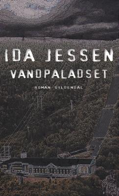 Cover for Ida Jessen · Gyldendal Hardback: Vandpaladset (Hardcover Book) [3rd edition] [Hardback] (2010)