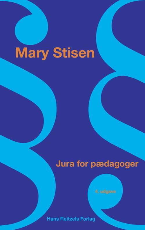 Cover for Mary Stisen · Jura for pædagoger (Hæftet bog) [4. udgave] (2021)