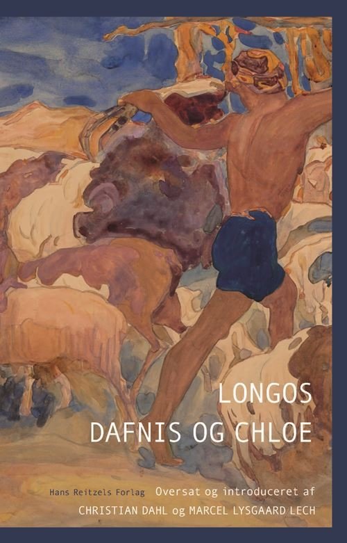 Longos ... · Græske klassikere: Dafnis og Chloe (Gebundenes Buch) [1. Ausgabe] (2024)