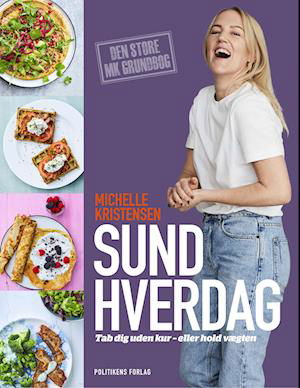 Cover for Michelle Kristensen · Sund hverdag (Indbundet Bog) [1. udgave] (2022)