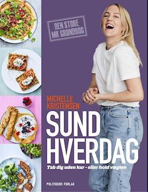 Cover for Michelle Kristensen · Sund hverdag (Gebundesens Buch) [1. Ausgabe] (2022)