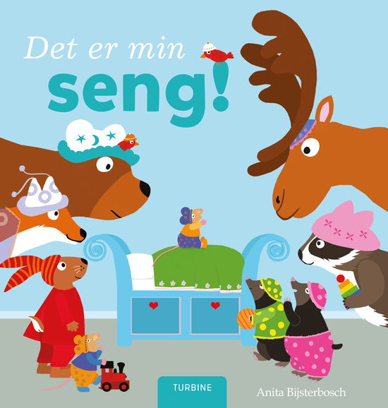 Cover for Anita Bijsterbosch · Det er min seng! (Hardcover bog) [1. udgave] (2018)