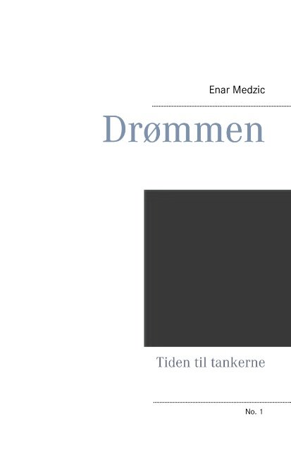 Cover for Enar Medzic · Drømmen (Hardcover bog) [1. udgave] (2019)