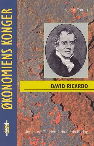 Cover for Estrup H · Økonomiens konger.: David Ricardo (Sewn Spine Book) [1. wydanie] (2002)
