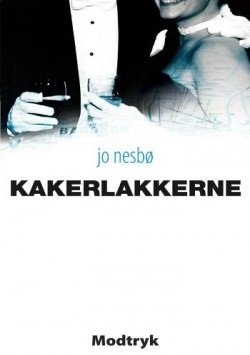 Magna: Kakerlakkerne - Jo Nesbø - Books - Modtryk - 9788771466119 - 