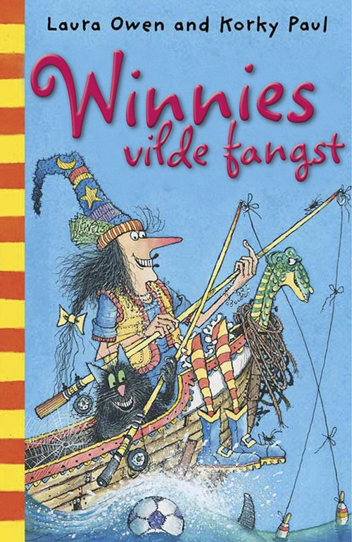 Winnie & Wilbur: Winnies vilde fangst - Laura Owen - Books - Jensen & Dalgaard - 9788771510119 - September 16, 2013