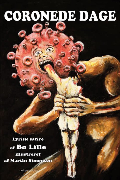 Cover for Bo Lille · Coronede dage (Sewn Spine Book) [1.º edición] (2020)